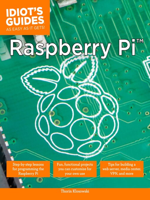 Title details for Raspberry Pi by Thorin Klosowski - Available